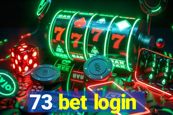 73 bet login